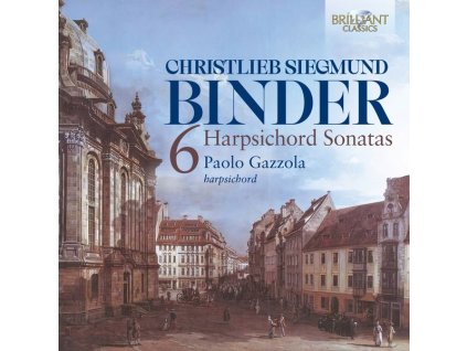 Christlieb Sigmund Binder (1723-1789) - Cembalosonaten op.1 Nr. 1-6 (Dresden 1759) (CD)