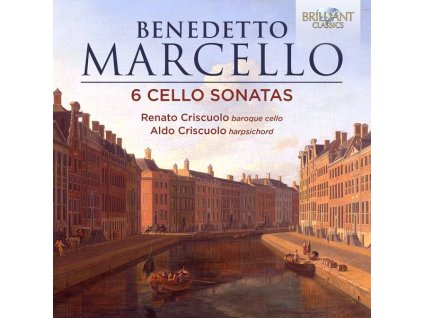 Benedetto Marcello (1686-1739) - Cellosonaten Nr.1-6 (CD)