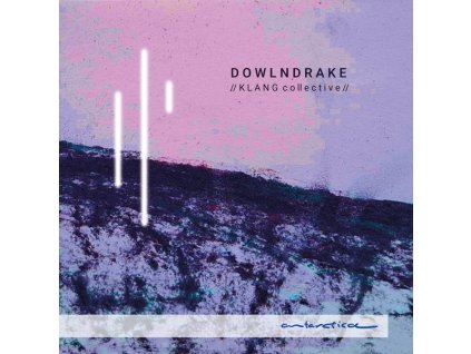 KLANG collective - DOWLNDRAKE (CD)
