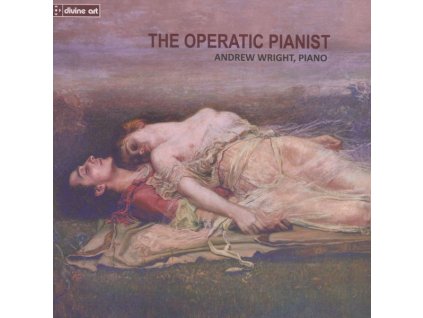 Andrew Wright - The Operatic Pianist (CD)