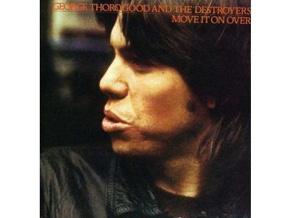 3923063 george thorogood move it on over cd