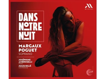 Margaux Poguet - Dans Notre Nuit (CD)