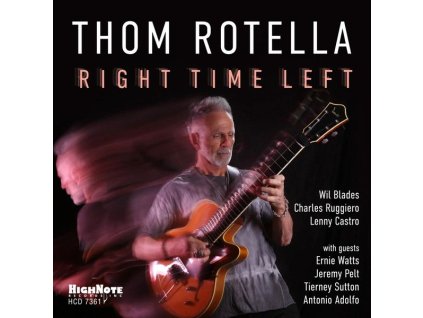 Thom Rotella - Right Time Left (CD)