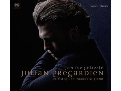 Julian Pregardien - An die Geliebte (SACD)