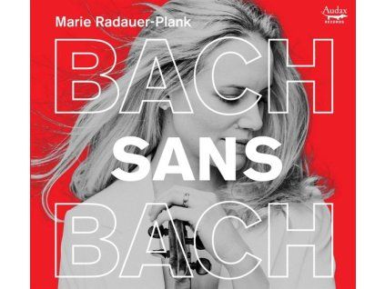 3924965 marie radauer plank bach sans bach cd