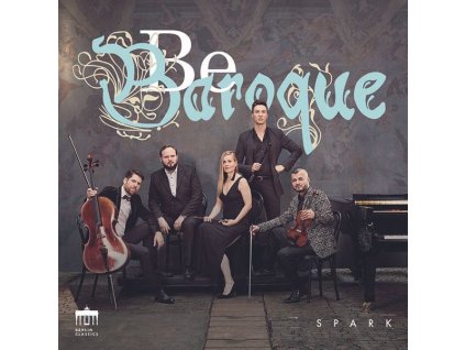 Spark - Be Baroque (CD)