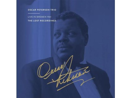 Oscar Peterson (1925-2007) - Live in Bremen 1961: The Lost Recordings (UHQ-CD) (CD)