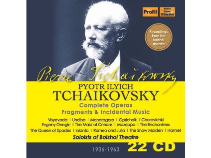 Peter Iljitsch Tschaikowsky (1840-1893) - Sämtliche Opern, Fragmente & Bühnenmusiken (CD)