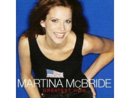 Martina McBride - Greatest Hits CD