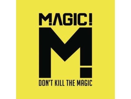 Magic - Don t Kill The Magic CD