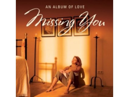 Various Artists - Missing You - An Album Of Love CD
