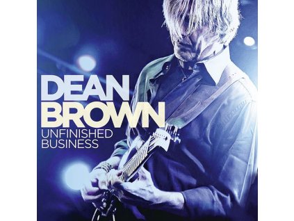 Dean Brown (1955-2024) - Unfinished Business (CD)