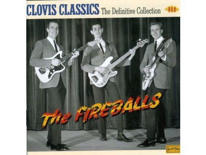 3933032 the fireballs clovis classics definitive coll cd