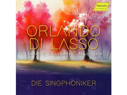 Orlando di Lasso (Lassus) (1532-1594) - Chansons,Madrigale,Lieder (CD)