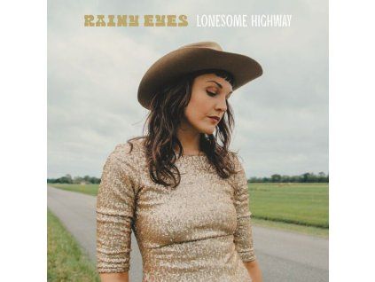 Rainy Eyes (Irena Eide) - Lonesome Highway (CD)