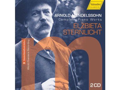 Arnold Mendelssohn (1855-1933) - Sämtliche Klavierwerke (CD)