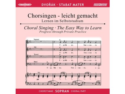 Chorsingen leicht gemacht - Antonin Dvorak: Stabat Mater (Sopran) (CD)