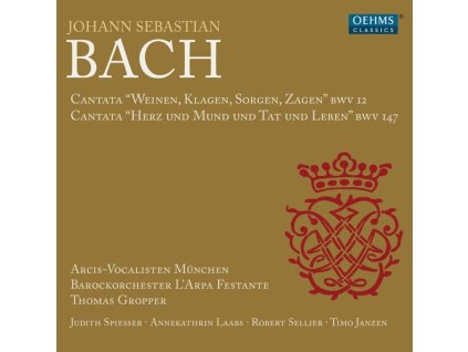 Johann Sebastian Bach (1685-1750) - Kantaten BWV 12 & 147 (CD)