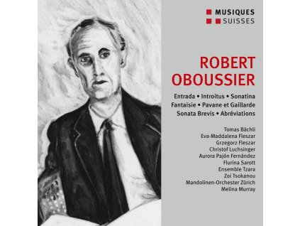 Robert Oboussier (1900-1957) - Werke (CD)