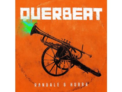 Querbeat - Randale & Hurra (CD)