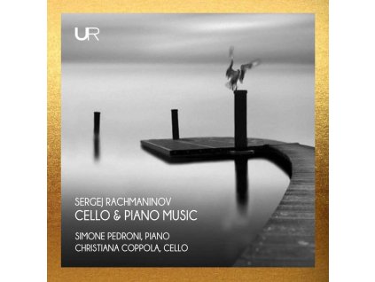 Sergej Rachmaninoff (1873-1943) - Sonate für Cello & Klavier op.19 (CD)