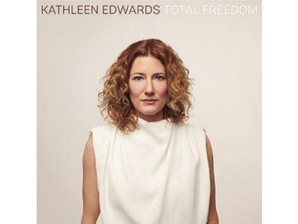Kathleen Edwards - Total Freedom (CD)