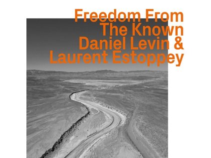 Daniel Levin & Laurent Estoppey - Freedom From The Known (CD)