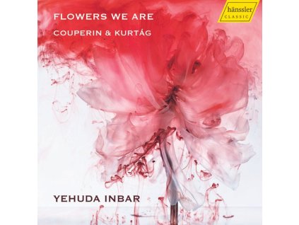 Yehuda Inbar - Flowers we are (Couperin & Kurtag) (CD)