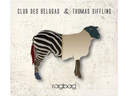 Club Des Belugas & Thomas Siffling - Ragbag (CD)