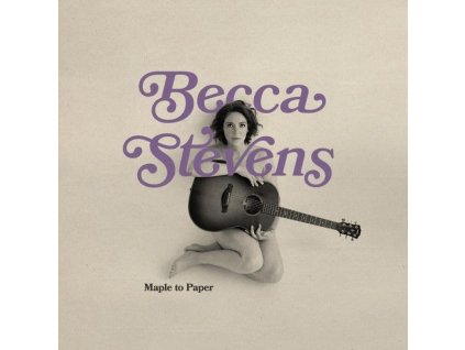 Becca Stevens - Maple To Paper (CD)