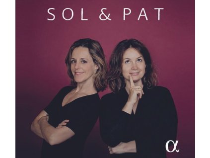 Patricia Kopatchinskaja & Sol Gabetta - Sol & Pat (CD)