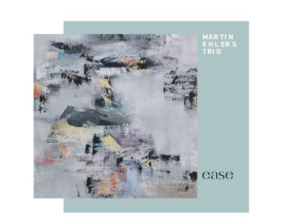 Martin Ehlers - Ease (CD)