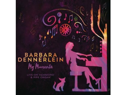 Barbara Dennerlein - My Moments (CD)