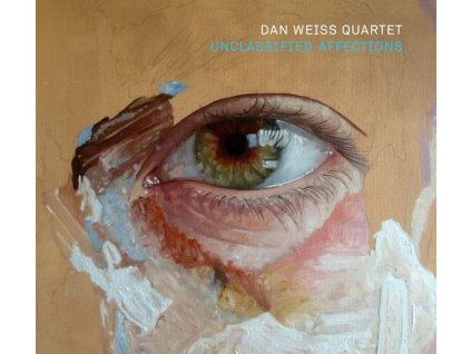 Dan Weiss - Unclassified Affections (CD)