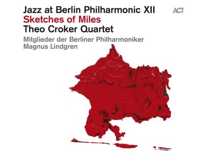 Theo Croker - Jazz At Berlin Philharmonic XII: Sketches Of Miles (CD)