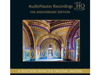 Audionautes Recordings - A Selection From The Original Masters (15th Anniversary Edition) (UHQ-CD) (Limited Numbered Edition) (CD)