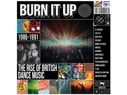 Burn It Up: The Rise Of British Dance Music 1986 - 1991 (CD)