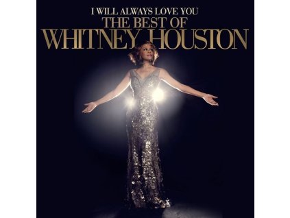 Whitney Houston - I Will Always Love You: The Best Of Whitney Houston (CD)