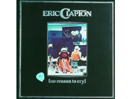 Eric Clapton - No Reason To Cry (CD)
