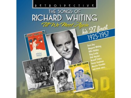 Whiting: Till We Meet Again [The Songs Of Richard Whiting] (CD)