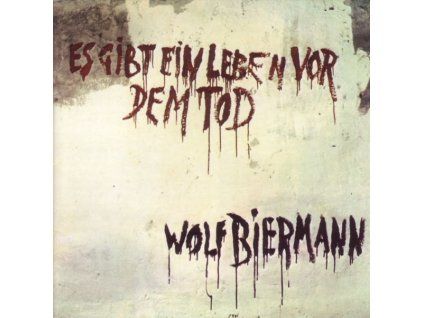 3949425 wolf biermann es gibt ein leben vor dem tod cd