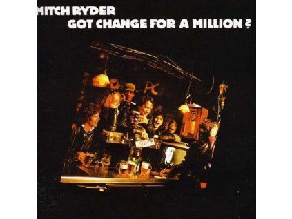 3949524 mitch ryder got change for a million cd