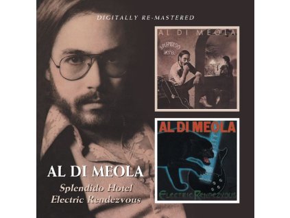 Al Di Meola - Splendido Hotel / Electric Rendezvous (CD)