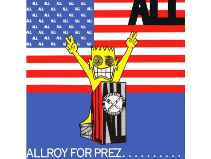 All - Allroy For Prez (CD)