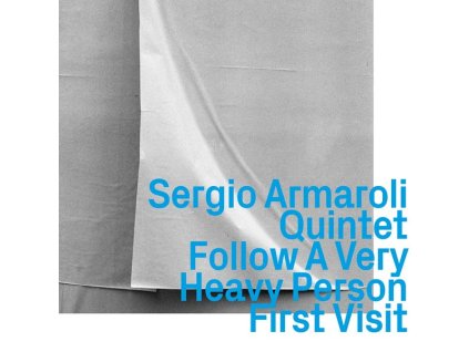 Sergio Armaroli - Follow A Very Heavy Person (CD)