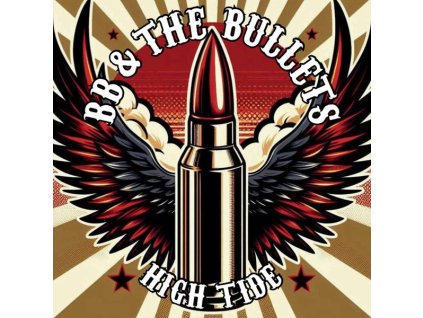 BB & The Bullets - High Tide (CD)