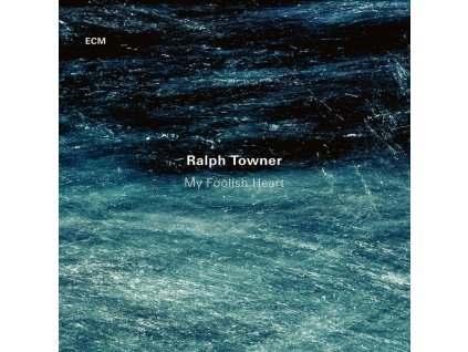 Ralph Towner (1940-2026) - My Foolish Heart (CD)