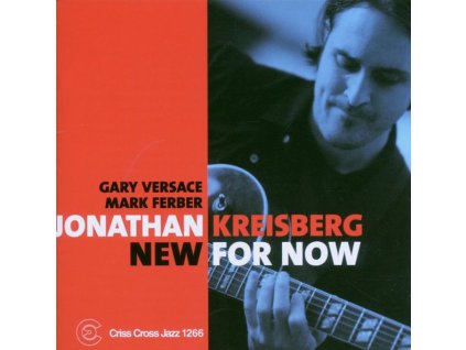 Jonathan Kreisberg - New For Now (CD)