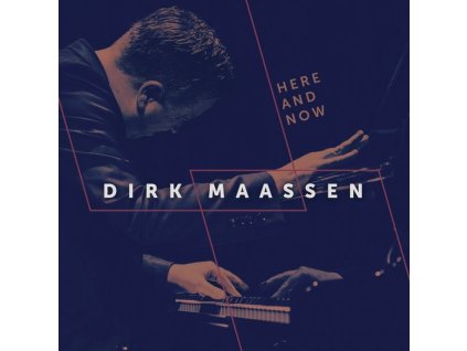 Dirk Maassen - Klavierwerke "Here and Now (CD)