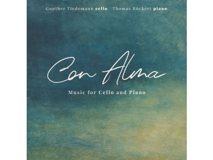 Thomas Rückert & Gunther Tiedemann - Con Alma (CD)